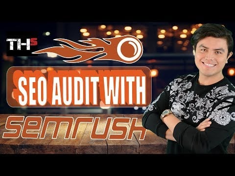 How To Do an SEO Audit with SEMRush - Best SEO Audit Tool to Use