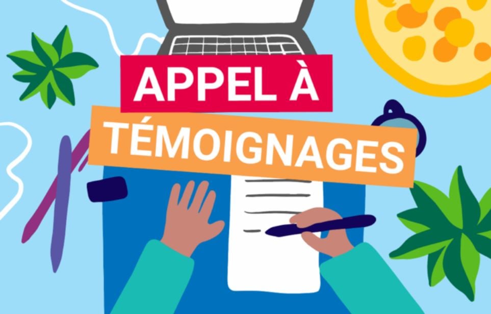 Recueillez des témoignages