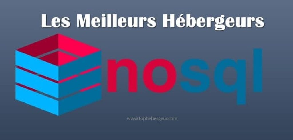 Meilleurs hébergeurs NoSQL