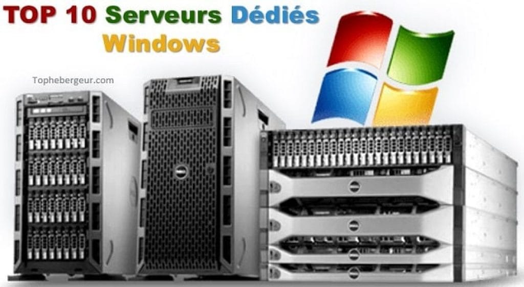 Top serveur dédié Windows