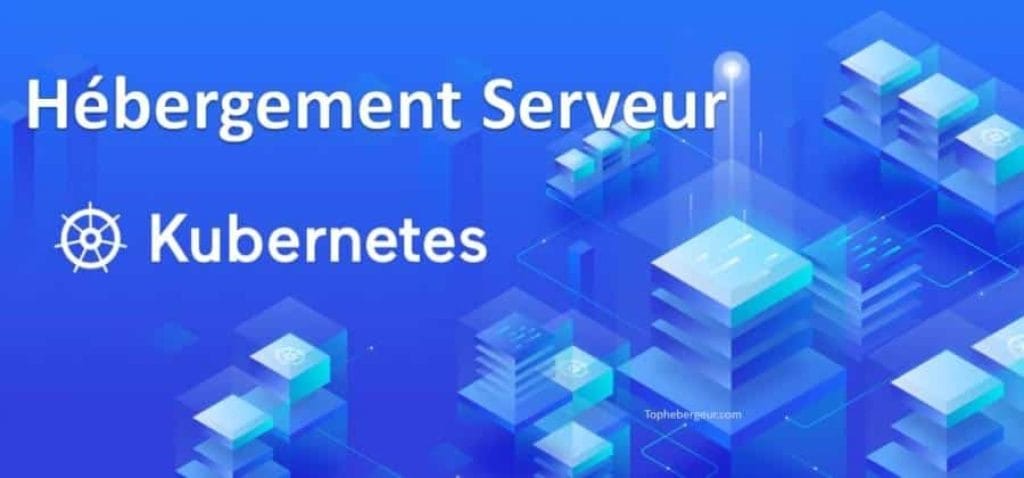 Hébergement Kubernetes