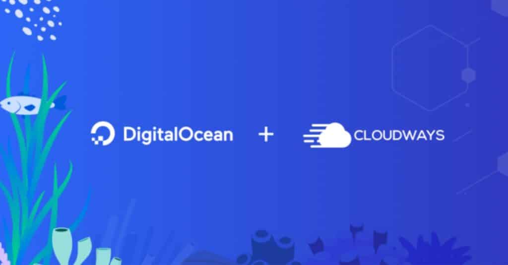 Cloudways après l'acquisition par DigitalOcean