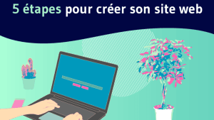 5 grandes etapes pour creer un site web 1