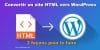 Comment convertir un site html en WordPress