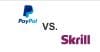 Paypal Vs Skrill