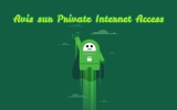 Avis sur Private Access Internet (PIA)