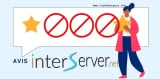 Avis InterServer : une expérience décevante