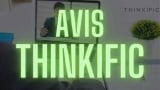 Avis sur Thinkific : Une analyse complète